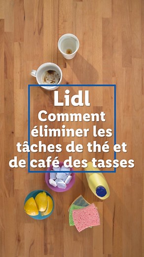 1.8M views · 1K reactions | On vous partage des astuces pour bien nettoyer les tâches de thé et café de vos tasses Partagez-nous les vôtres en commentaires ! #Lidlfrance #tips #astuces | Lidl France | Facebook