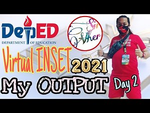 My OUPTUT | Video Editing Techniques in Producing Quality Video Lesson | DEPED VIRTUAL INSET 2021