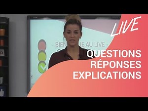 Questions Réponses Explications - en LIVE
