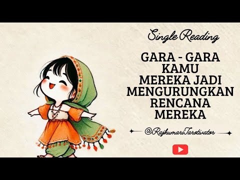 GARA - GARA KAMU, MEREKA JADI MENGURUNGKAN RENCANA MEREKA #kartutarot #tarotindonesia #motivasitarot