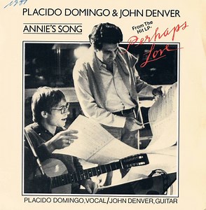 Placido Domingo & John Denver - Annie's Song