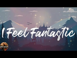 Riovaz - I Feel Fantastic (Lyrics)