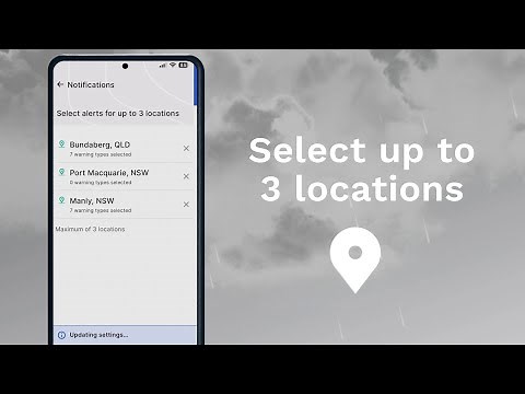 Warning notifications for up to 3 locations on the BOM Weather app