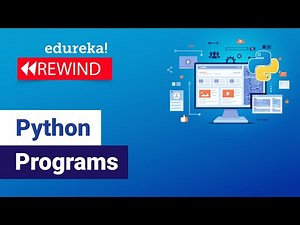 Python Programs | Fibonacci Series, Interview Programs, Pattern Programs | Edureka Rewind - 1