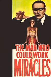 The Man Who Could Work Miracles (1937) - Movie