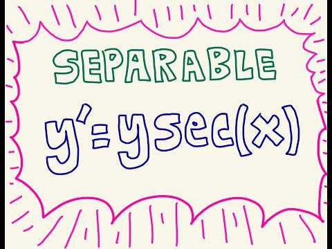 Solve y’ = y sec(x) (Separable)