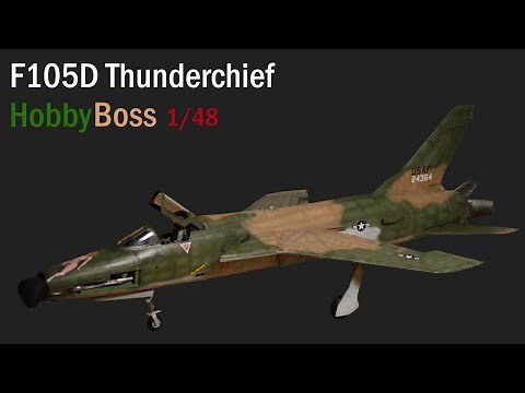 HobbyBoss 1:48 | F105D Thunderchief | Full Build Video