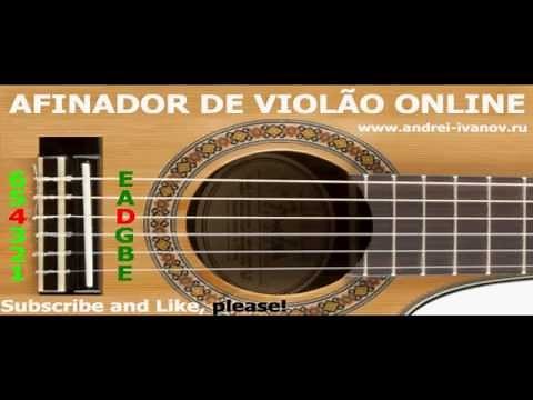 AFINADOR DE VIOLÃO ONLINE, AFINAÇÃO PADRÃO DAS CORDAS DE UM GUITARRA, PARA AFINAR A VIOLÃO ACÚSTICA