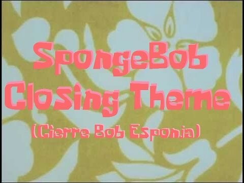 SpongeBob Production Music SpongeBob Closing Theme