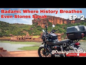EP2 Badami Caves Complete Tour | Agastya Lake, Caves, Temple, North Karnataka Ride