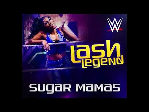 Lash Legend - “Sugar Mamas (WWE Edit)” (Entrance Theme)