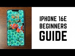 iPhone 16e - Complete Beginners Guide