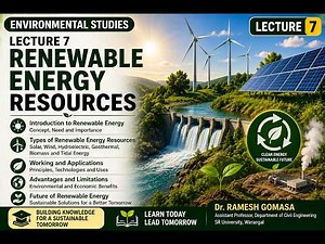 Renewable Energy Resources | Environmental Studies Lecture 7