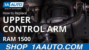 How to Replace Upper Control Arm 2009-18 RAM 1500