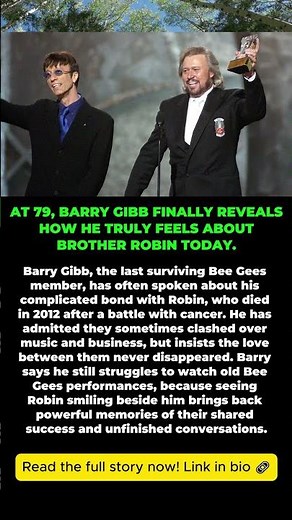 Barry Gibb at 79: The Truth About His Bond with Robin Gibb