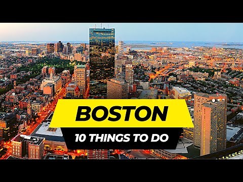Top 10 Things to do in Boston, Massachusetts 2026