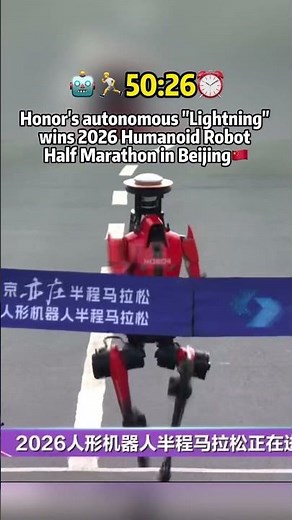 🤖⚡50:26 – Honor's autonomous "Lightning" wins 2026 Humanoid Robot Half Marathon in Beijing🇨🇳