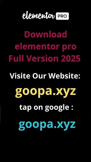 Elementor Pro Free Download 2025 - Get It Now!