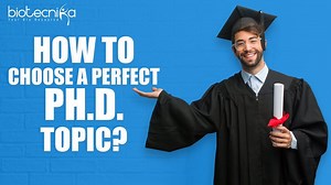 1.7K views · 22 reactions | How to Choose A Perfect Ph.D. Research Topic? #PhDTopic #PhDResearch #PhDResearchTopic | Biotecnika | Facebook