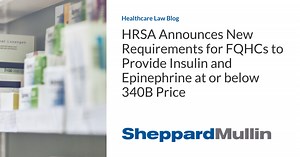FQHCs: New HRSA Insulin & Epi 340B Pricing Rules – Archyde