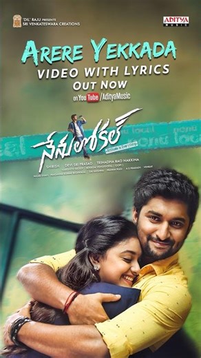 Immerse yourself in this soulful love melody 🎶💕#ArereYekkada video with lyrics from #NenuLocal