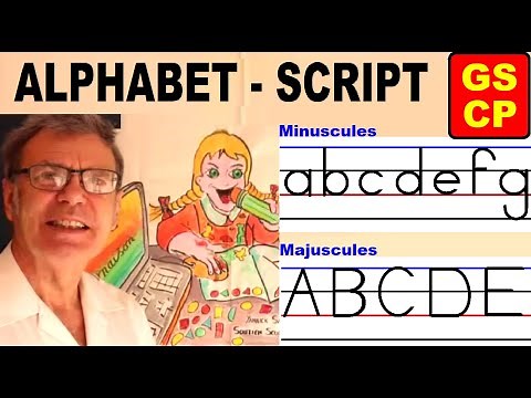 Alphabet script en Maternelle et CP : minuscule et majuscule