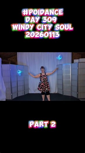 Pt2 Poi Dance Day 309 Windy City Soul 20260113 #poi #PoiSpinning #PoiDance #FlowArts #PoiTutorial