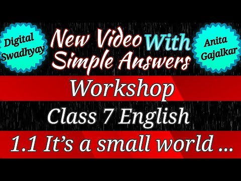 1.1 it's a small world english workshop । it’s a small world 7th class question answer । std 7th 1.1