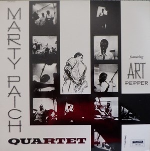 Marty Paich Quartet Featuring Art Pepper - Marty Paich Quartet