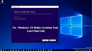 Fix Windows 10 Media Creation Tool 'Can't Find USB' - [Solved]