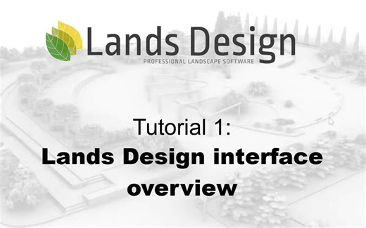 原厂（中英字幕）Lands Design for Rhino tutorial 01 Lands Design interface overview