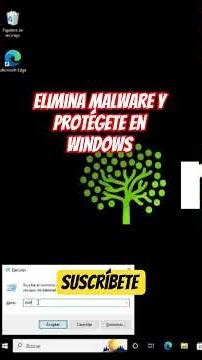 👉 Elimina malware y protégete en Windows