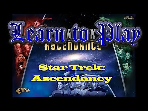 Learn to Play: Star Trek Ascendancy