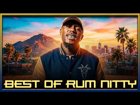 Best of Rum Nitty | GOAT STATUS