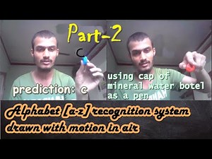 [Part-2] Alphabet (a-z) Recognition System drawn with motion | Python and Machine Learning