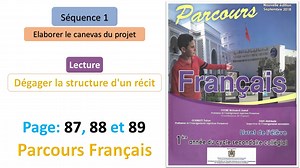 14K views · 1K reactions | Lecture: Dégager la structure d'un récit / Séquence 1 / Page: 87, 88 et 89 / Parcours Français 1AC | قناة المدرس المغربي | Facebook
