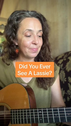 Did You Ever See A Lassie - Childhood Folksong Nostalgia