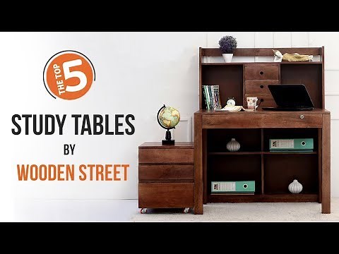 Study Table: Top 5 Study Table Designs | Amazing Designer Study Tables by Wooden Street