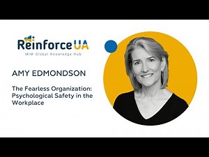 The Fearless Organization: Psychological Safety in the Workplace | Amy Edmondson