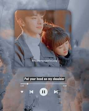 Put your head on my shoulder ost 💕