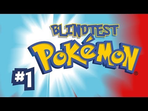BLINDTEST POKEMON #1 [fr]