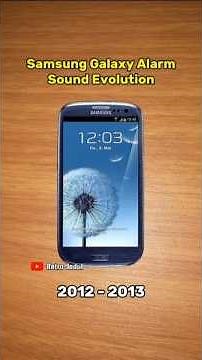 Samsung Galaxy Alarm Sound Evolution #shortvideo #shorts #alarm #samsung