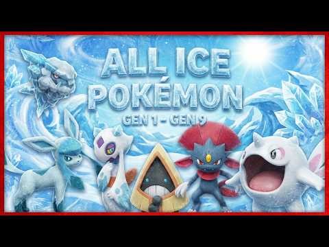 All Ice Pokémon's All Generations Hyper Real Documentary style