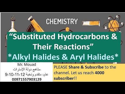 Substituted Hydrocarbons| Lesson 1: Alkyl & Aryl Halides ‪@EasyChemistry4all‬