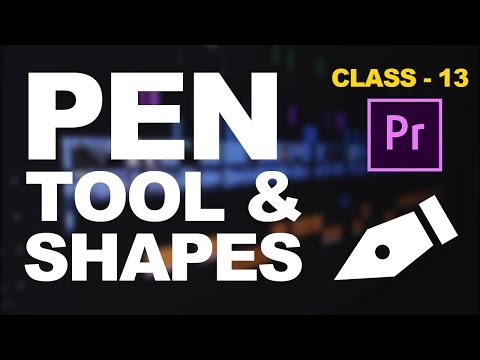 Pen Tool and Shapes in Premier Pro