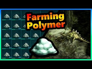 How to easily farm Organic Polymer in Ark
