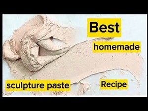 homemade Sculpture Paste Recipe /Fiber Paste Recipe/Texture Paste /SculpturePlaster
