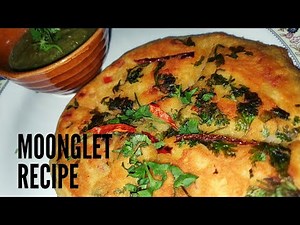 Moonglet recipe | Moong dal chilla | Healthy recipe | Foodvlog | Foodisslyf