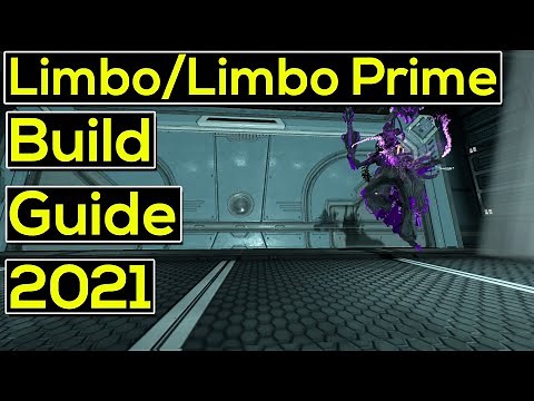 Limbo/Limbo Prime Build Guide 2021 | Warframe