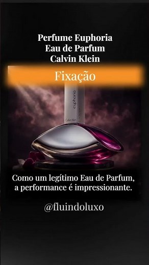 Projeção e rastro de Euphoria da Calvin Klein com presença elegante